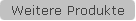 Weitere Produkte