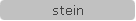 stein